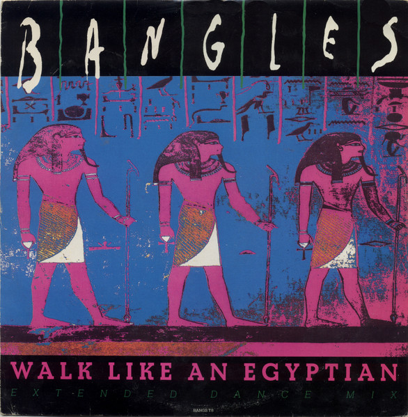 Walk Like An Egyptian (Extended Dance Mix)