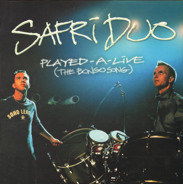 Played-A-Live (The Bongo Song) by Safri Duo