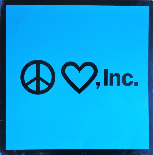Peace & Love, Inc. by Information Society