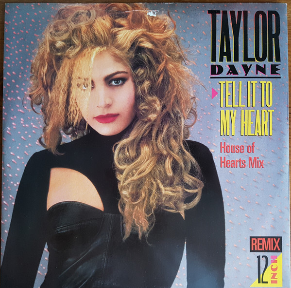 Tell It To My Heart (House Of Hearts Mix)