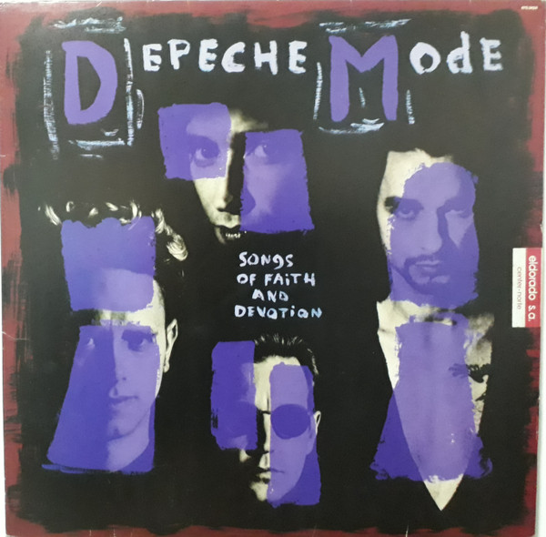Songs Of Faith And Devotion by Depeche Mode