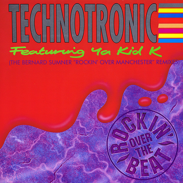Rockin' Over The Beat (The Bernard Sumner "Rockin' Over Manchester" Remixes)