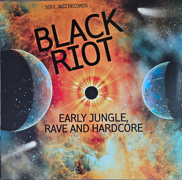 Black Riot (Early Jungle, Rave And Hardcore)