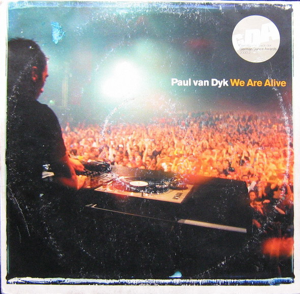 We Are Alive by Paul van Dyk