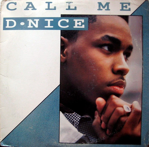 Call Me D-Nice