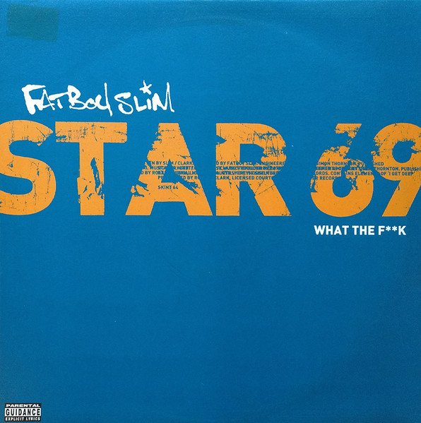 Star 69 (What The F**k)