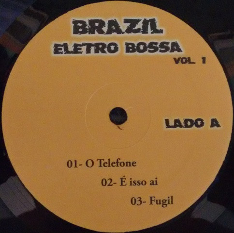 Brazil Eletro Bossa Vol. 1
