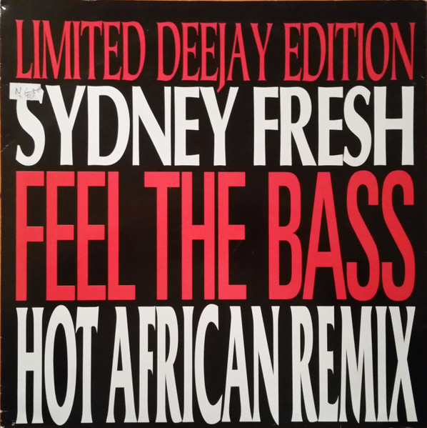 Feel The Bass (Hot African Remix)