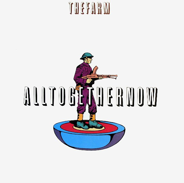 All Together Now by The Farm