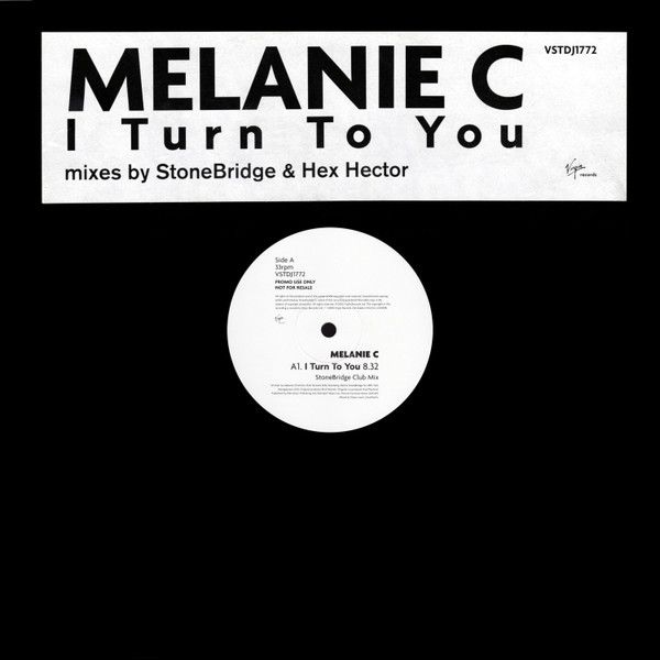 I Turn To You (Mixes By StoneBridge & Hex Hector)