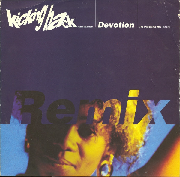 Devotion (Remix) by Kicking Back, Taxman
