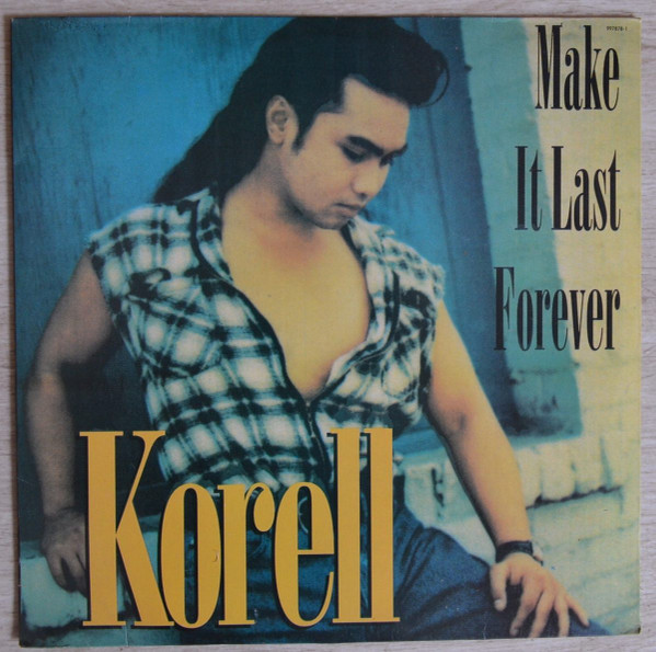 Make It Last Forever by Korell