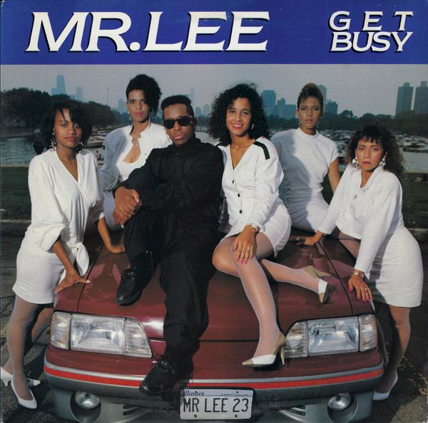 Get Busy by Mr. Lee