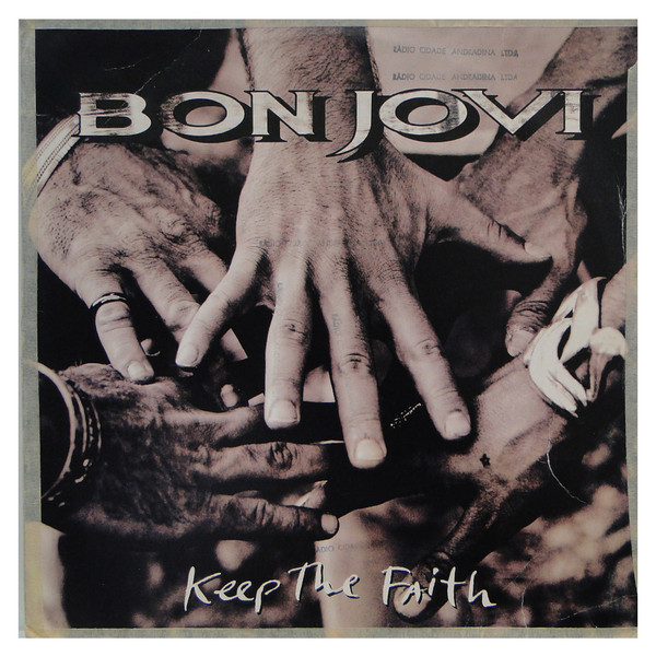 Keep The Faith by Bon Jovi
