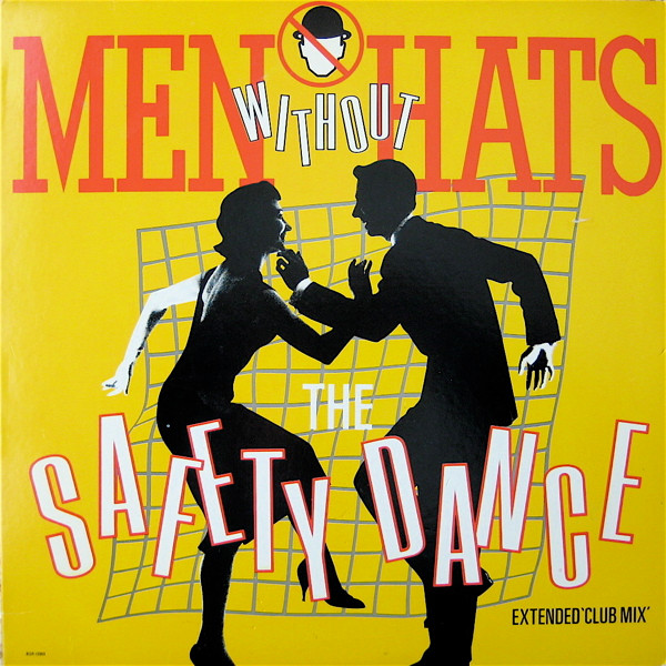 The Safety Dance (Extended ‘Club Mix’)