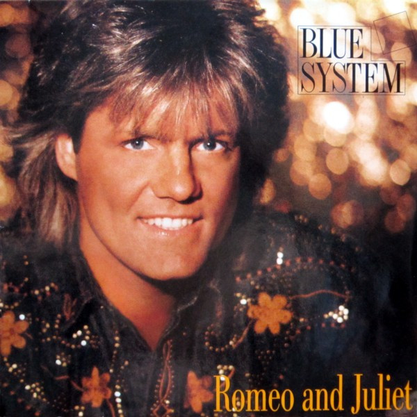 Romeo & Juliet by Blue System