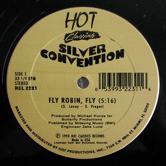 Fly Robin, Fly / Get Up And Boogie by Silver Convention