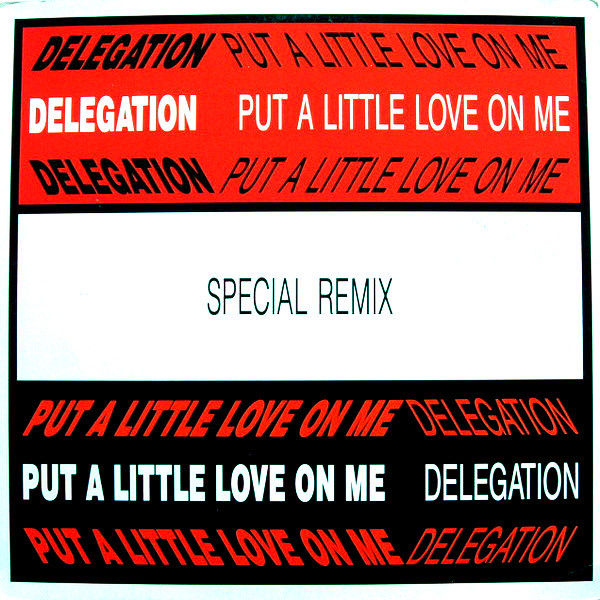 Put A Little Love On Me (Special Remix)