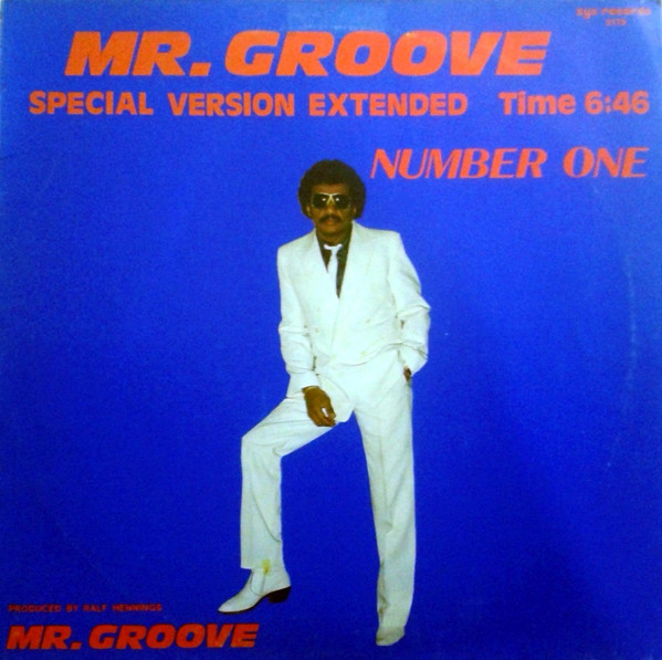 Mr. Groove (Special Version Extended) / Number One