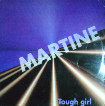Tough Girl by Martine